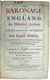 DUGDALE, WILLIAM, Sir. The Baronage of England.  3 vols. in 2.  1675-76